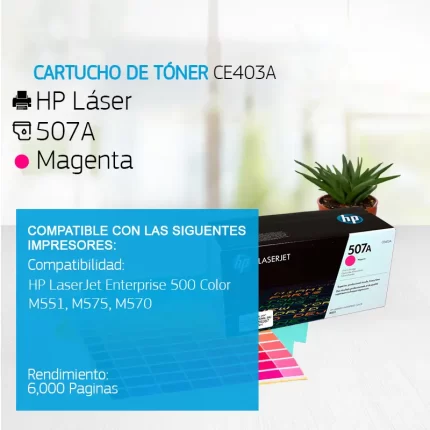 Cartucho de Tóner HP 507A Magenta CE403A 6,000 Paginas