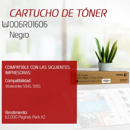 CARTUCHO DE TONER XEROX 006R01606 X2 NEGRO 62.000 PAGINAS