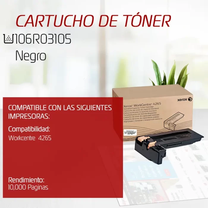 CARTUCHO DE TONER XEROX 106R03105 PARA WC 4265 10,000 PAGINAS